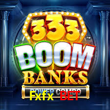 Fxfx Bet